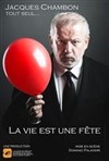 Jacques Chambon dans La Vie est une Fête - Les Vedettes