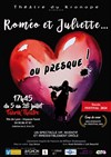 Roméo et Juliette... ou presque ! - La Fabrik'Théâtre