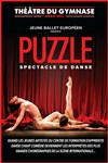 Le Jeune Ballet Européen dans Puzzle - Théâtre du Gymnase Marie-Bell - Grande salle