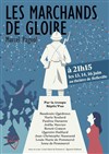 Les Marchands de gloire - Théâtre de Belleville