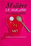 Le malade imaginaire - Centre Culturel Jean-Houdremont
