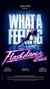 Flashdance : What a feeling - Casino Barriere Enghien