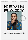 Kevin Razy dans Fallait être là - Café théâtre de la Fontaine d'Argent