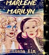 Marlene et Marilyn - La Diligence 