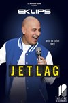 Eklips dans Jet lag - Théâtre de Dix Heures