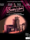 Bunny's Bar - Al Andalus Théâtre