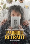 Paisible retraite - Le Complexe Café-Théâtre - salle du bas