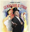 Les Monologues de Feydeau - Café Théâtre du Têtard