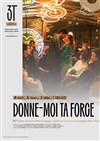 Affiche de Donne-moi ta force