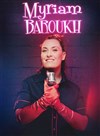 Myriam Baroukh dans Intense - Cartel Comedy Club