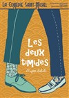 Les Deux Timides - La Comédie Saint Michel - grande salle 