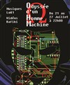 Odyssé d'un homme machine - Théâtre du Roi René - Salle du Roi