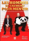 Les hommes se cachent pour mentir - Théâtre à l'Ouest
