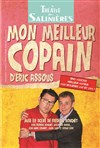 Mon meilleur copain - Théâtre des Salinières