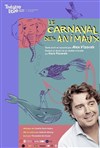 Le Carnaval des Animaux - Le Théâtre Libre