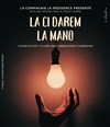 La Ci Darem La Mano - Théâtre La Croisée des Chemins - Salle Paris-Belleville