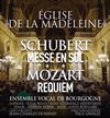 Messe en Sol de Schubert, Requiem de Mozart - Eglise de la Madeleine