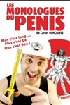 Carlos Goncalves dans Les monologues du pénis - Théâtre à l'Ouest Caen