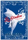 Le Dindon - Théâtre Clavel