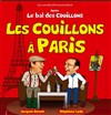 Les Couillons à Paris - La Boite à rire Vendée