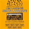 Les 7 jours de Simon Labrosse - Théâtre du Cyclope
