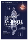 L'Étrange cas du Dr Jekyll et de Mr Hyde - Théâtre de Nesle - grande salle 