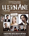 Hernani - Théâtre du Gouvernail