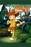 Alexis l'aventurier et le trésor perdu - Comédie de Tours