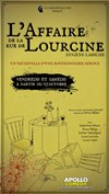 L'Affaire de la rue de Lourcine - Apollo Comedy - salle Apollo 200