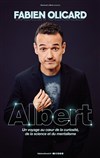 Fabien Olicard dans Albert - Palais des Congrès de Lorient