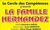 La Famille Hernandez - Salle Laure Ecard