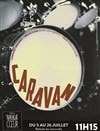 Caravan - Théâtre de L'Arrache-Coeur - Salle de l'Alizé