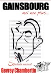 Gainsbourg moi non plus... - Théâtre de Saint Maur - Salle Radiguet