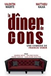 Le dîner de cons - Comédie de Tours