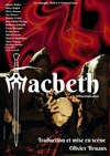 Macbeth - Théâtre du Nord-Ouest