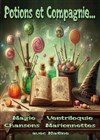 Potions et compagnie - L'aventure créative