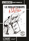 Le Misanthrope à l'Elysée - Guichet Montparnasse
