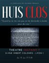 Huis clos - Théâtre Instant T