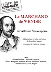 Le Marchand de Venise | Intégrale Shakespeare - Théâtre du Nord Ouest