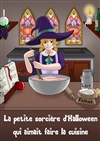 La petite sorcière d'Halloween qui aimait faire la cuisine - Café Théâtre le Flibustier