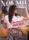 Affiche de Noémie Bousquainaud dans Coucou les moches