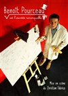 Benoît Pourceau dans Benoît Pourceau est l'identité remarquable - Café-théâtre le 57
