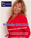 Nathalie Boileau donne tout... Sauf la recette - La Divine Comédie - Salle 2