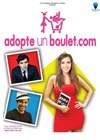 Adopte un boulet.com - Théâtre des 3 Acts