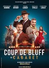 Affiche de Coup de Bluff au cabaret