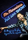 Mr Marvelous fait son show ! - Le Paris de l'Humour