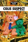 Colis Suspect - Art Studio Théâtre