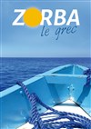 Zorba le Grec - Espace St-Martial