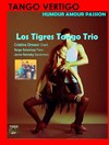 Los Tigres Tango Trio : Tango Vertigo, humour et amour - La Séguinière