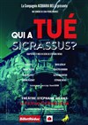Qui a tué Sicrassus ? - Théâtre Stéphane Gildas